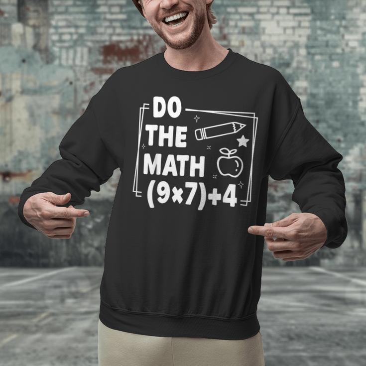 Do The Math 67 Meme PEMDAS Elementary Teacher Joke Unisex Sweatshirt, gift for family, gift for coworker