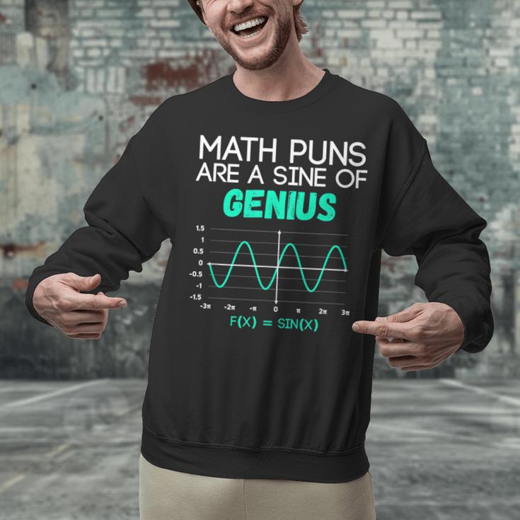 Math Puns Are a Sine Of Genius Math Teacher T-Shirt Unisex Sweatshirt, gift for family, gift for coworker