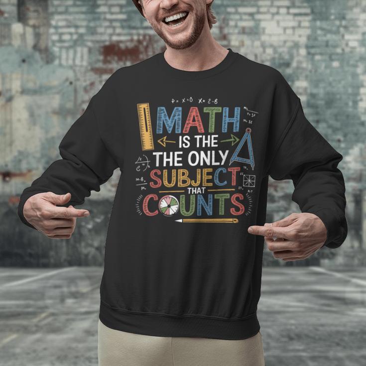 Math Teacher Mathematician Subject Mathematics Joke Unisex Sweatshirt, gift for family, gift for coworker Math Teacher Mathematician Subject Mathematics Joke Unisex Sweatshirt, gift for family, gift for coworker