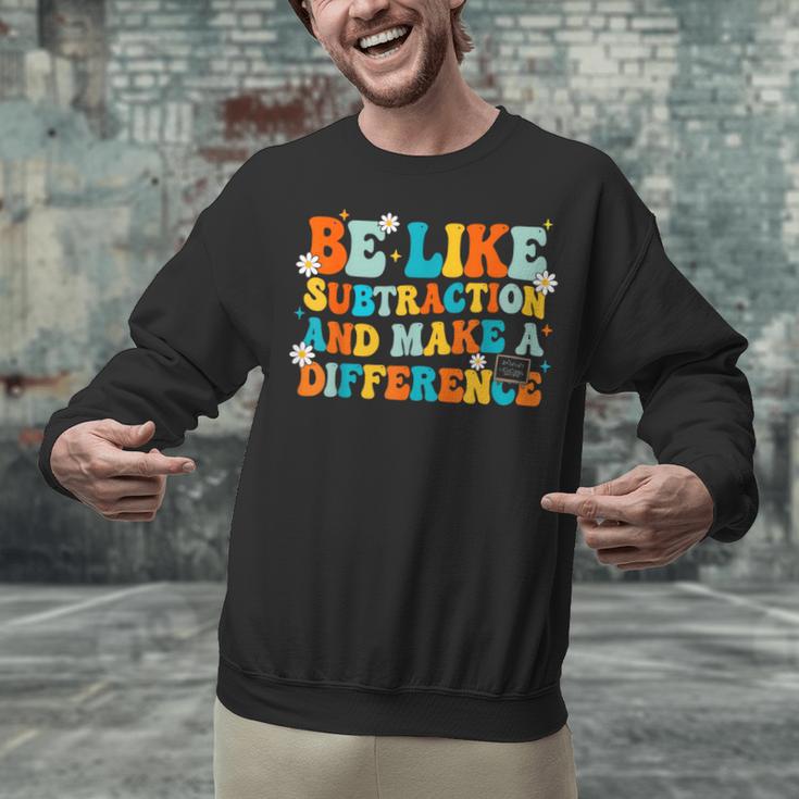 Math Teacher Be Like Subtraction And Make a Difference Unisex Sweatshirt, gift for family, gift for coworker Math Teacher Be Like Subtraction And Make a Difference Unisex Sweatshirt, gift for family, gift for coworker