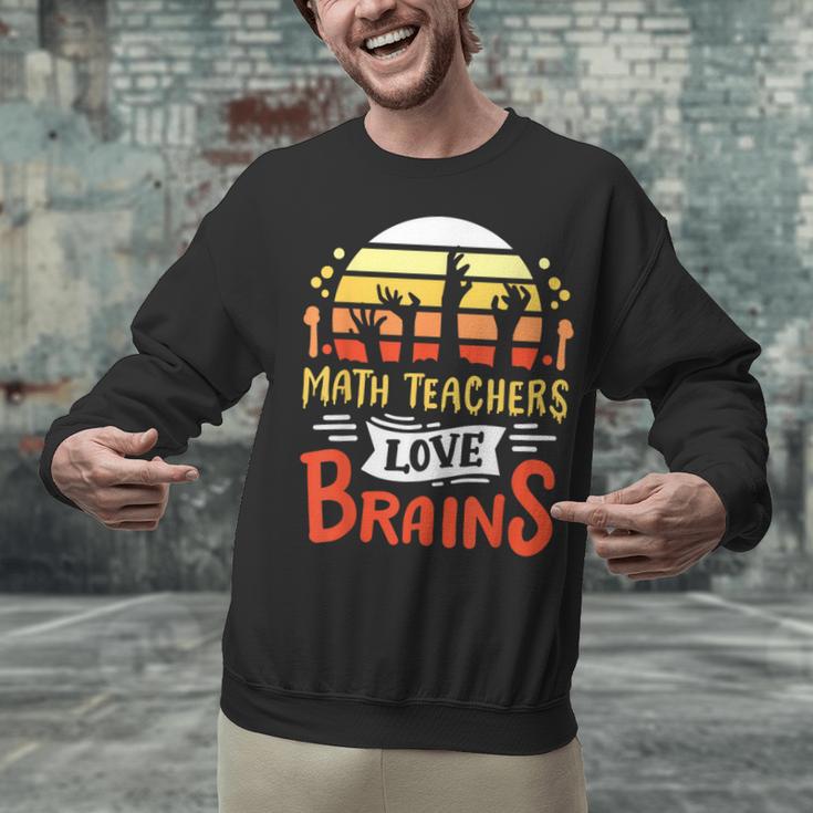 Math Teachers Love Brains Halloween Costume Zombie For Men Women Unisex Sweatshirt, gift for family, gift for coworker
