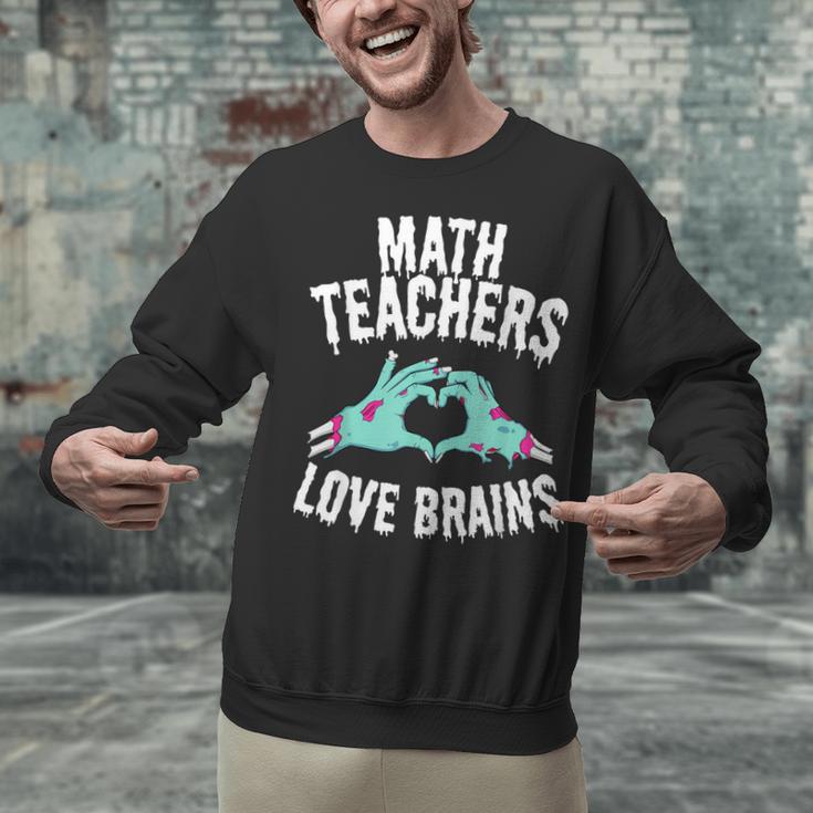 Math Teachers Love Brains Halloween Zombie Men Women T-Shirt Unisex Sweatshirt, gift for family, gift for coworker Math Teachers Love Brains Halloween Zombie Men Women T-Shirt Unisex Sweatshirt, gift for family, gift for coworker