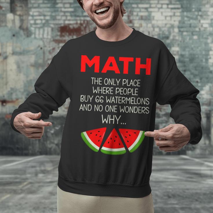 Math Watermelon Calculation Joke Teacher Student Unisex Sweatshirt, gift for family, gift for coworker Math Watermelon Calculation Joke Teacher Student Unisex Sweatshirt, gift for family, gift for coworker