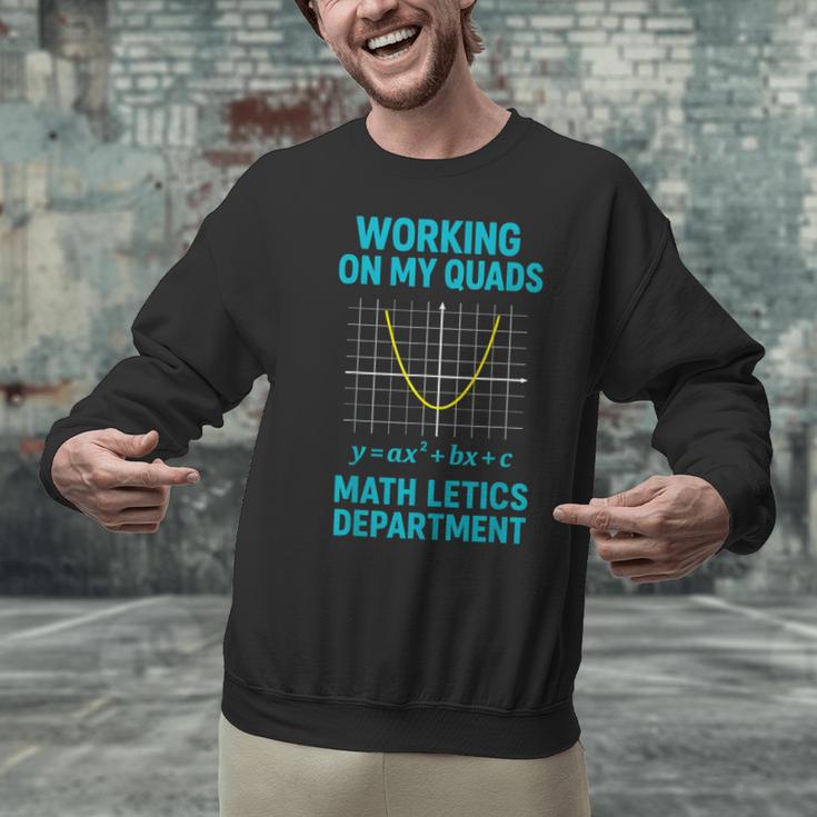 Mathletics Working On My Quads Algebra Math Teacher Unisex Sweatshirt, gift for family, gift for coworker Mathletics Working On My Quads Algebra Math Teacher Unisex Sweatshirt, gift for family, gift for coworker