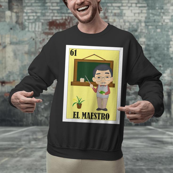 Mexican For Teachers El Maestro Unisex Sweatshirt, gift for family, gift for coworker Mexican For Teachers El Maestro Unisex Sweatshirt, gift for family, gift for coworker