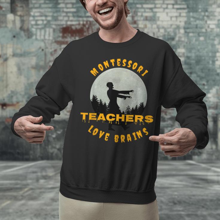 Montessori Teachers Love Brains Halloween Novelty Men Women Unisex Sweatshirt, gift for family, gift for coworker