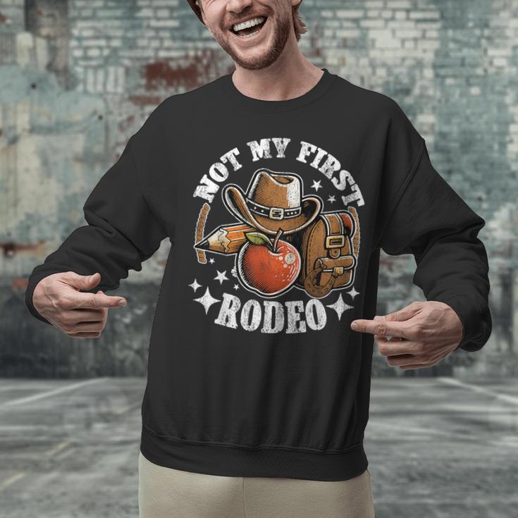 Not My First Rodeo Back To School Teacher Unisex Sweatshirt, gift for family, gift for coworker Not My First Rodeo Back To School Teacher Unisex Sweatshirt, gift for family, gift for coworker