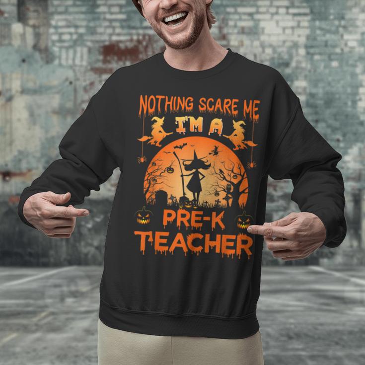 Nothing Scare Me I'm a Pre-k Teacher Matching Halloween For Men Women Unisex Sweatshirt, gift for family, gift for coworker Nothing Scare Me I'm a Pre-k Teacher Matching Halloween For Men Women Unisex Sweatshirt, gift for family, gift for coworker
