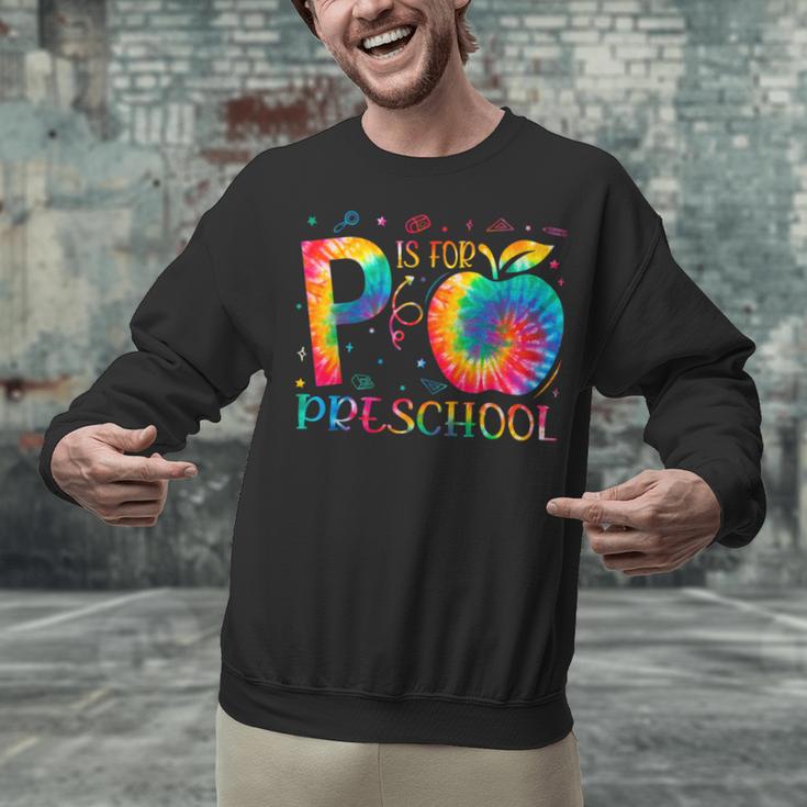 P Is For Preschool Tie Dye Back To School Teacher Men Women Girls Kids Unisex Sweatshirt, gift for family, gift for coworker