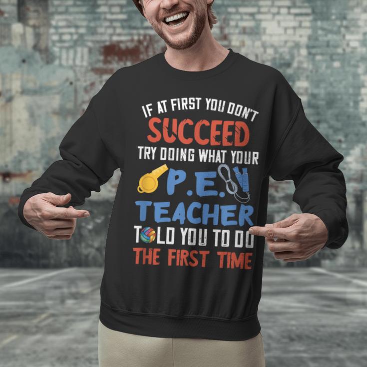 PE Teacher Succeed Sport Teacher School Fitness Gym Class Men Women Unisex Sweatshirt, Pe Teacher Sweatshirts, gift for family, gift for coworker PE Teacher Succeed Sport Teacher School Fitness Gym Class Men Women Unisex Sweatshirt, Pe Teacher Sweatshirts, gift for family, gift for coworker