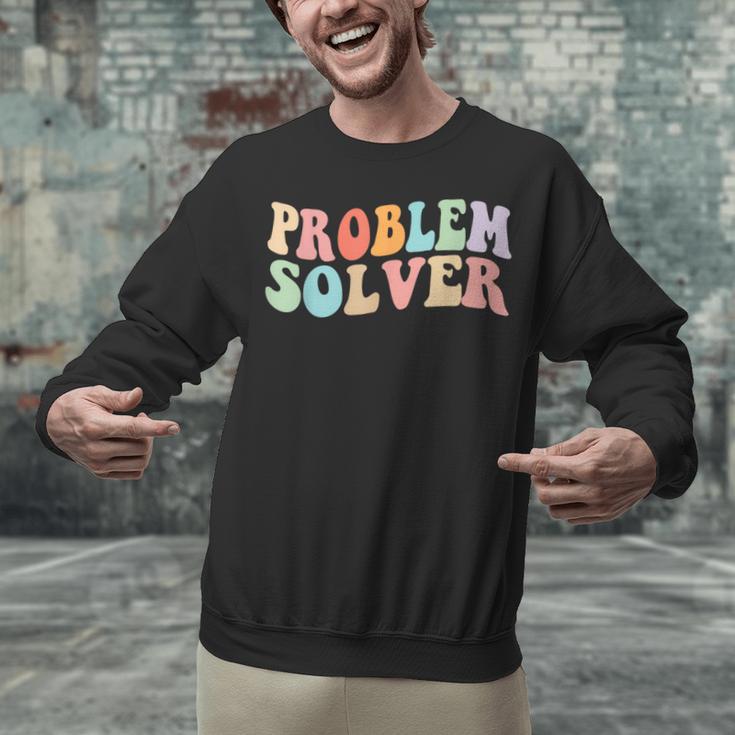 Problem Solver School Work Staff Front Desk Teacher Unisex Sweatshirt, gift for family, gift for coworker