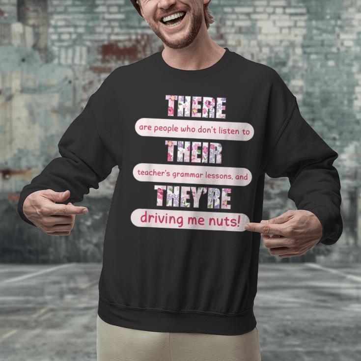 There Their They'Re Teacher English Grammar Police Unisex Sweatshirt, English Teacher Sweatshirts, gift for family, gift for coworker