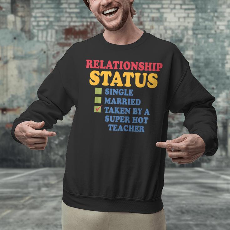 Relationship Status Single Married Hot Teacher Unisex Sweatshirt, gift for family, gift for coworker Relationship Status Single Married Hot Teacher Unisex Sweatshirt, gift for family, gift for coworker