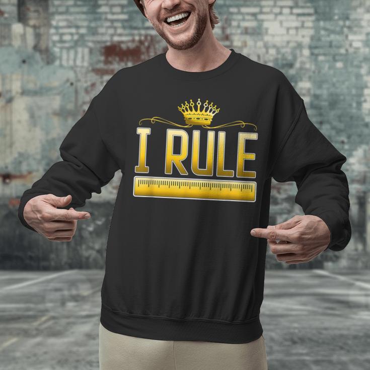I Rule Math Ruler Mathematics Pun Math Teacher Men Women Girls Kids Unisex Sweatshirt, gift for family, gift for coworker