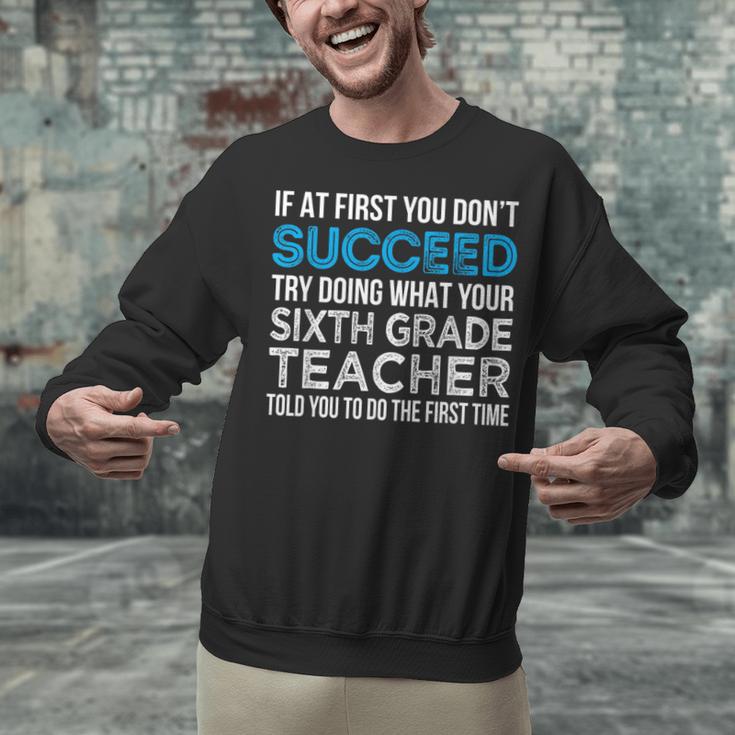 Sixth Grade Teacher 6th Grade Teacher T-Shirt Unisex Sweatshirt, gift for family, gift for coworker Sixth Grade Teacher 6th Grade Teacher T-Shirt Unisex Sweatshirt, gift for family, gift for coworker