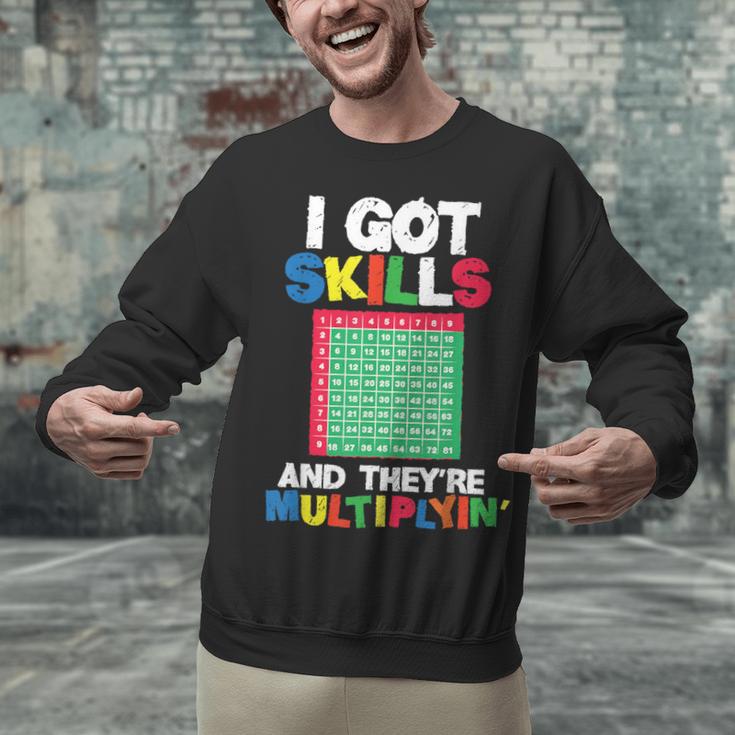 I Got Skills They'Re Multiplying Shirt Math Teacher Unisex Sweatshirt, gift for family, gift for coworker I Got Skills They'Re Multiplying Shirt Math Teacher Unisex Sweatshirt, gift for family, gift for coworker