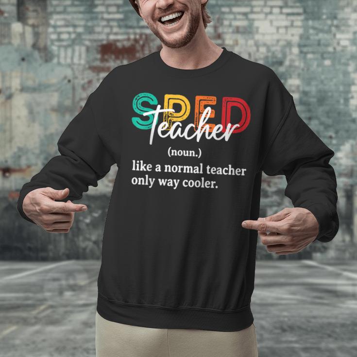 Special Education For Men Women SPED Teacher Unisex Sweatshirt, gift for family, gift for coworker Special Education For Men Women SPED Teacher Unisex Sweatshirt, gift for family, gift for coworker