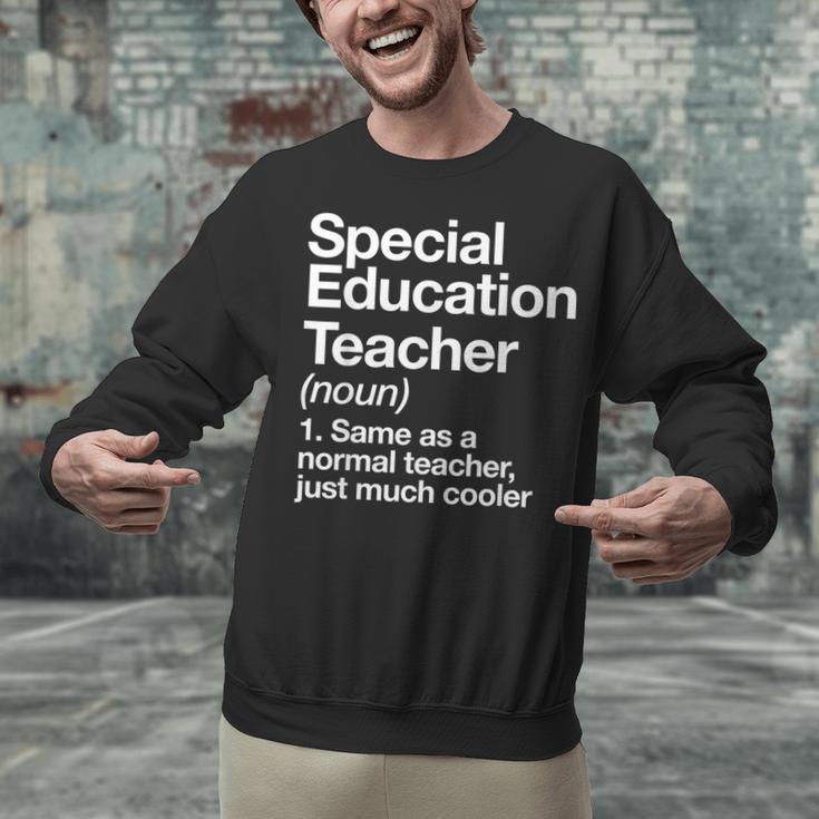 Special Education Teacher Definition Back To School Unisex Sweatshirt, gift for family, gift for coworker Special Education Teacher Definition Back To School Unisex Sweatshirt, gift for family, gift for coworker
