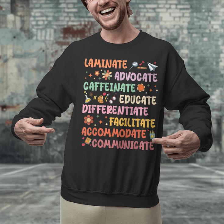 SPED Caffeinate Advocate Laminate Educate Teacher Facilitate For Men Women Unisex Sweatshirt, gift for family, gift for coworker SPED Caffeinate Advocate Laminate Educate Teacher Facilitate For Men Women Unisex Sweatshirt, gift for family, gift for coworker