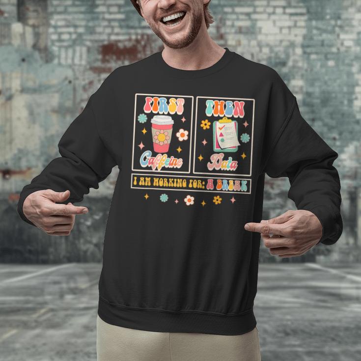 SPED Teacher Special Education First Coffee Then Data For Men Women Unisex Sweatshirt, gift for family, gift for coworker SPED Teacher Special Education First Coffee Then Data For Men Women Unisex Sweatshirt, gift for family, gift for coworker