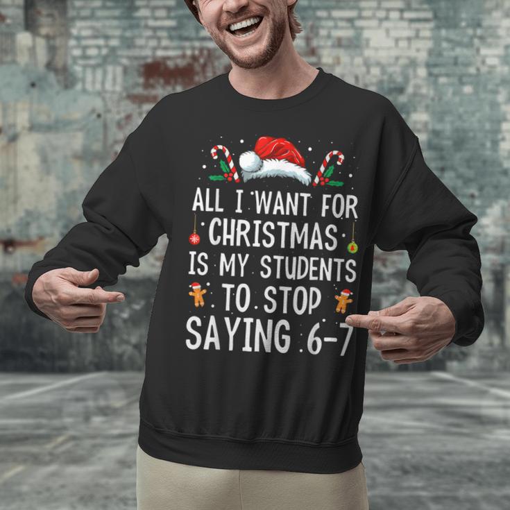 Stop Saying 6-7 Teacher 67 Christmas Meme Six Seven Unisex Sweatshirt, gift for family, gift for coworker Stop Saying 6-7 Teacher 67 Christmas Meme Six Seven Unisex Sweatshirt, gift for family, gift for coworker