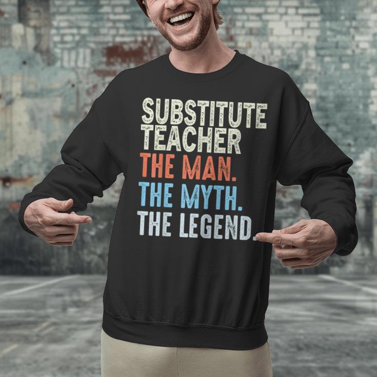 Substitute Teacher Man The Myth The Legend Appreciation Day Unisex Sweatshirt, gift for family, gift for coworker Substitute Teacher Man The Myth The Legend Appreciation Day Unisex Sweatshirt, gift for family, gift for coworker