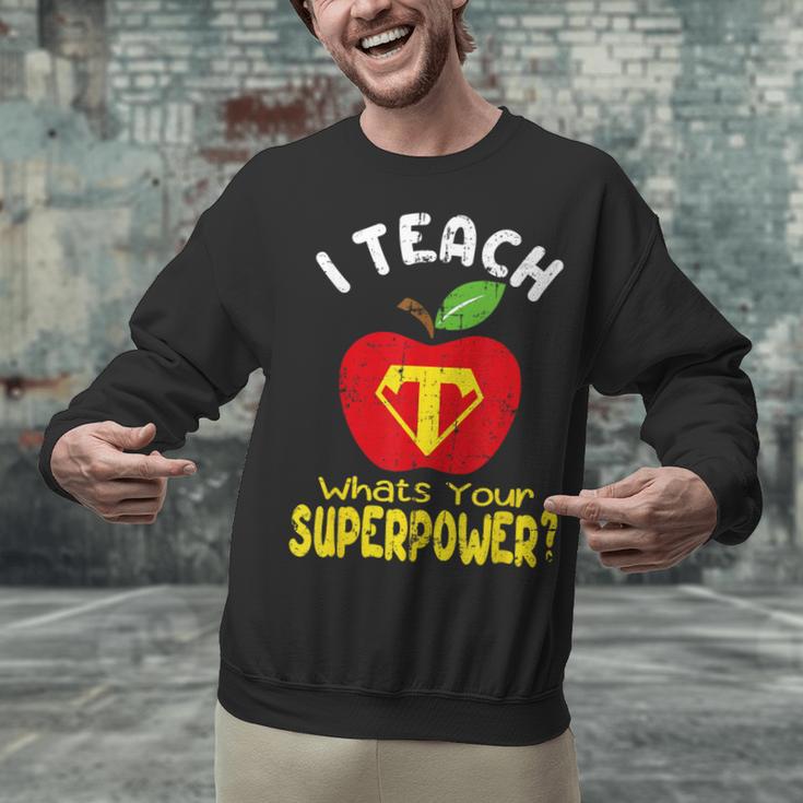I Teach What's Your Superpower Superhero Teacher Unisex Sweatshirt, gift for family, gift for coworker I Teach What's Your Superpower Superhero Teacher Unisex Sweatshirt, gift for family, gift for coworker