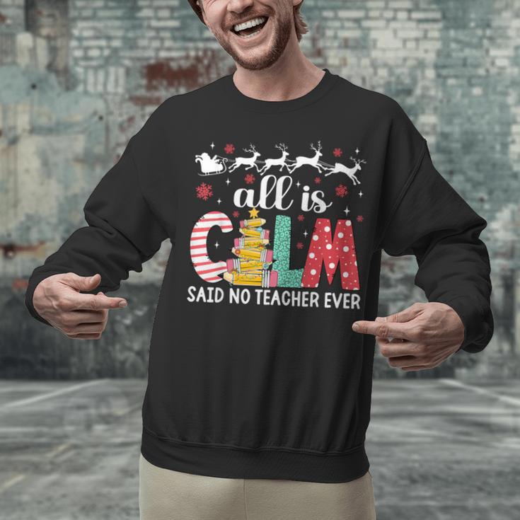 Teacher All Calm Said No Teacher Christmas Pencil Tree Unisex Sweatshirt, gift for family, gift for coworker