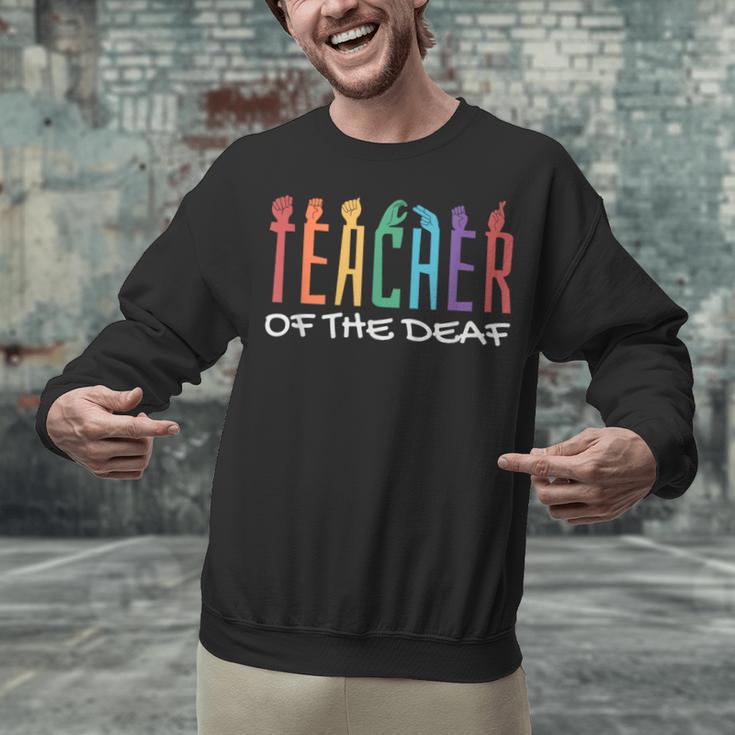 Teacher Of The Deaf ASL Teacher & Deaf Awareness Unisex Sweatshirt, gift for family, gift for coworker Teacher Of The Deaf ASL Teacher & Deaf Awareness Unisex Sweatshirt, gift for family, gift for coworker