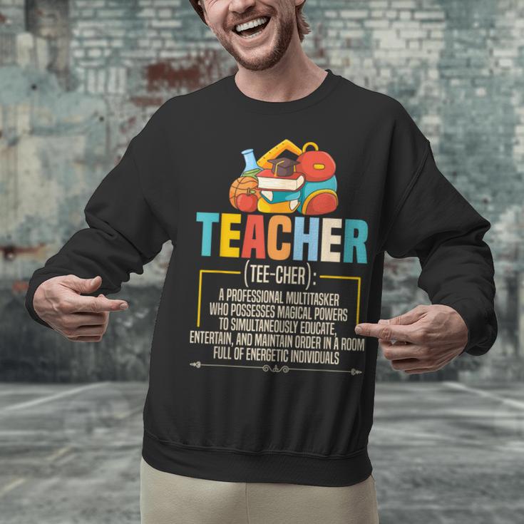 Teacher Definition Teaching School Teacher Men Women Unisex Sweatshirt, gift for family, gift for coworker