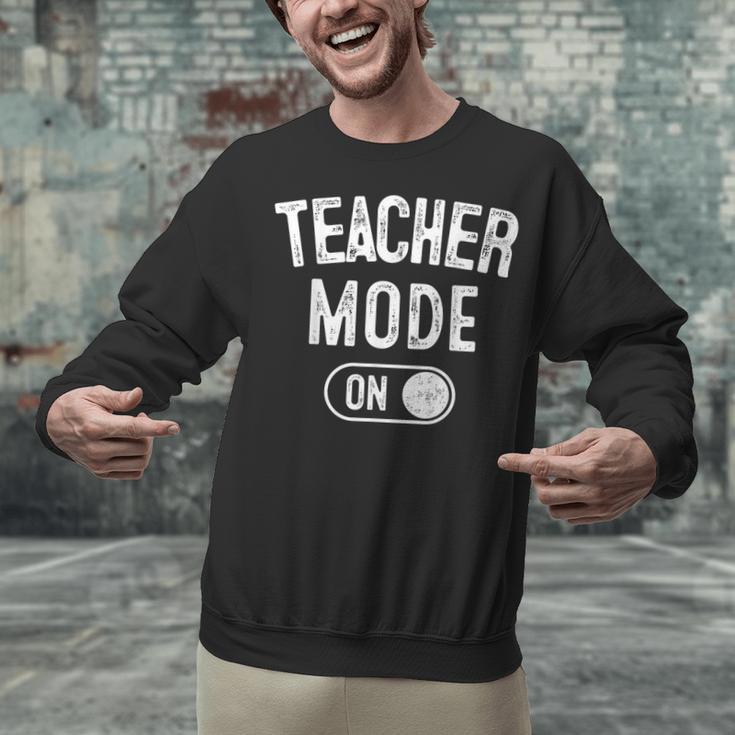Teacher Mode On School Education Educator Unisex Sweatshirt, gift for family, gift for coworker Teacher Mode On School Education Educator Unisex Sweatshirt, gift for family, gift for coworker