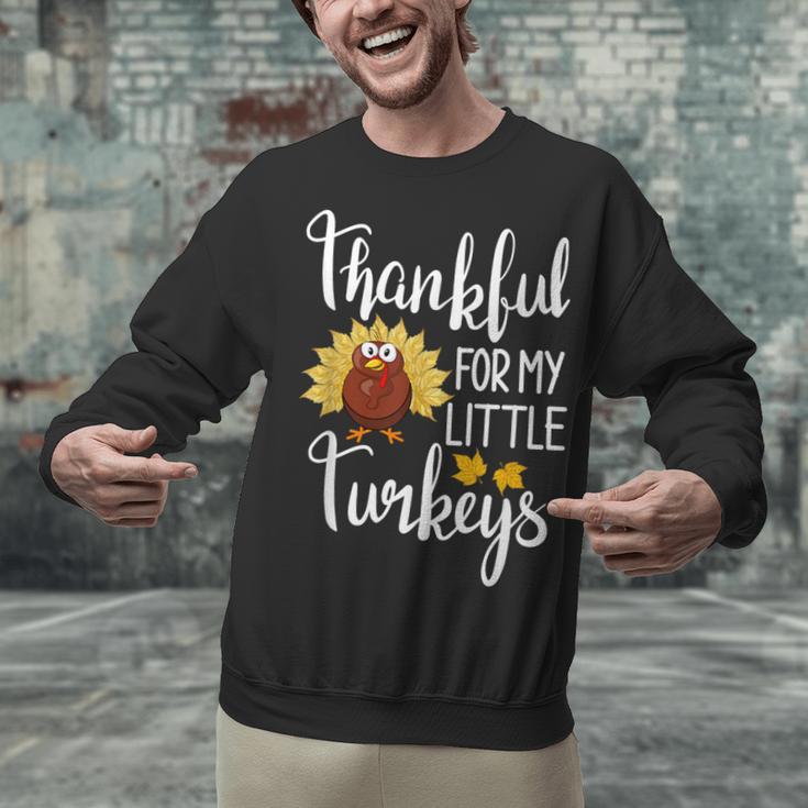 Teachers Thanksgiving Thankful For My Little Turkeys Unisex Sweatshirt, gift for family, gift for coworker Teachers Thanksgiving Thankful For My Little Turkeys Unisex Sweatshirt, gift for family, gift for coworker