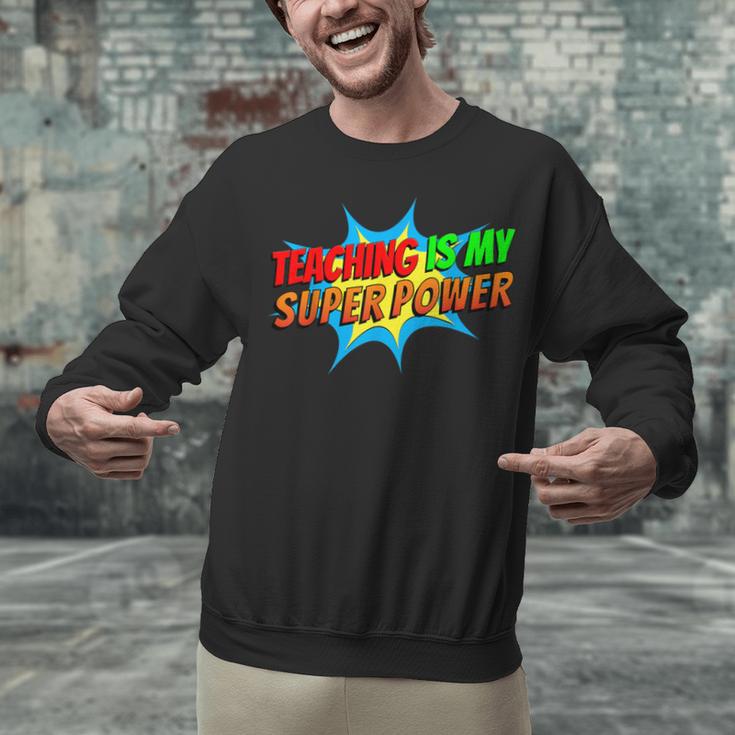 Teaching Is My Superpower Comic Back To School Teacher Unisex Sweatshirt, gift for family, gift for coworker Teaching Is My Superpower Comic Back To School Teacher Unisex Sweatshirt, gift for family, gift for coworker