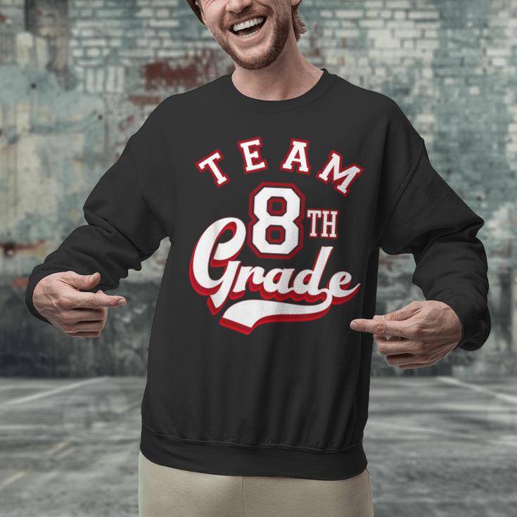 Team 8th Grade Eighth For Teacher Or Students For Men Women Girls Kids Unisex Sweatshirt, gift for family, gift for coworker
