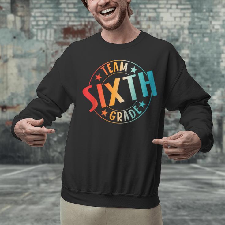 Team Sixth Grade Teacher Student Back To School 6th Grade Unisex Sweatshirt, gift for family, gift for coworker Team Sixth Grade Teacher Student Back To School 6th Grade Unisex Sweatshirt, gift for family, gift for coworker