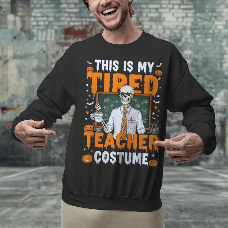 This Is My Tired Teacher Costume Halloween Costumes Unisex Sweatshirt, gift for family, gift for coworker This Is My Tired Teacher Costume Halloween Costumes Unisex Sweatshirt, gift for family, gift for coworker