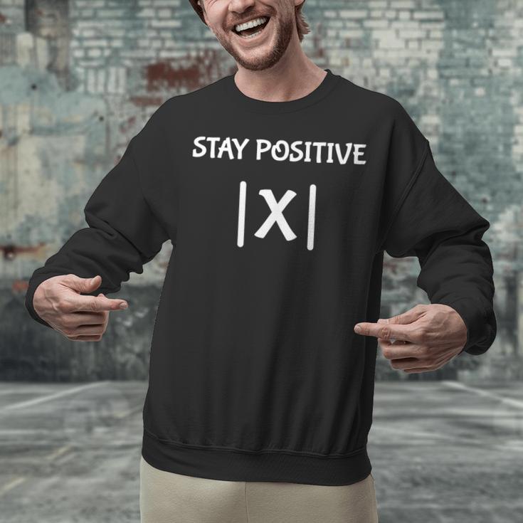 Top Math Teacher Joke Men Women Fun Stay Positive Unisex Sweatshirt, gift for family, gift for coworker Top Math Teacher Joke Men Women Fun Stay Positive Unisex Sweatshirt, gift for family, gift for coworker