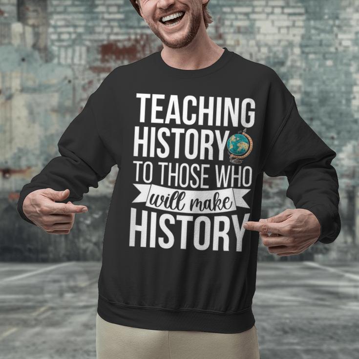 History Teacher Appreciation History Teaching Unisex Sweatshirt, History Teacher Sweatshirts, gift for family, gift for coworker History Teacher Appreciation History Teaching Unisex Sweatshirt, History Teacher Sweatshirts, gift for family, gift for coworker