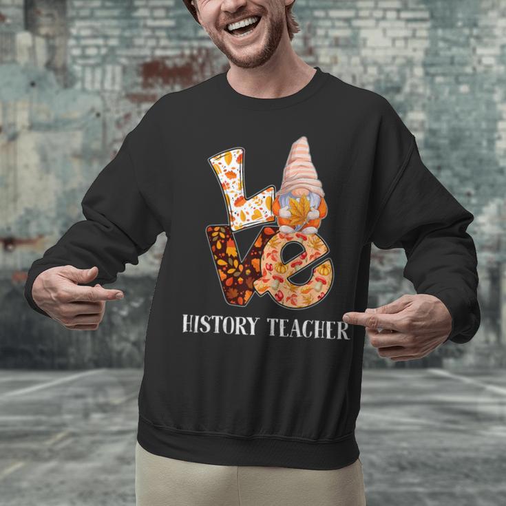 History Teacher Love Autumn Fall Gnome For Teachers For Men Women Unisex Sweatshirt, History Teacher Sweatshirts, gift for family, gift for coworker