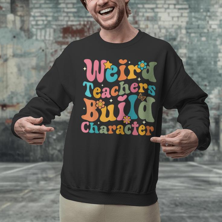 Vintage Teacher Sayings Weird Teachers Build Character For Men Women Unisex Sweatshirt, gift for family, gift for coworker