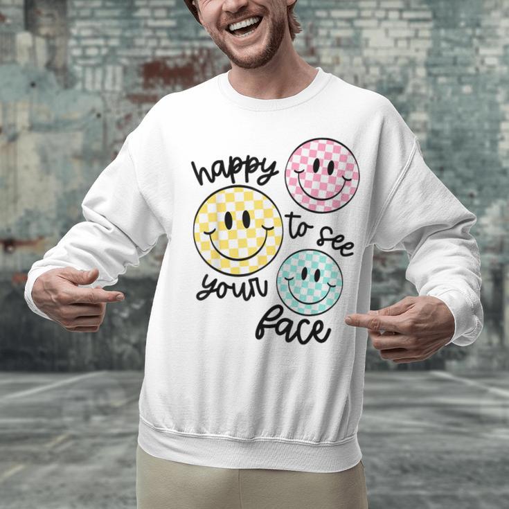 Happy To See Your Face Smile Face Teacher Back To School Unisex Sweatshirt, gift for family, gift for coworker Happy To See Your Face Smile Face Teacher Back To School Unisex Sweatshirt, gift for family, gift for coworker