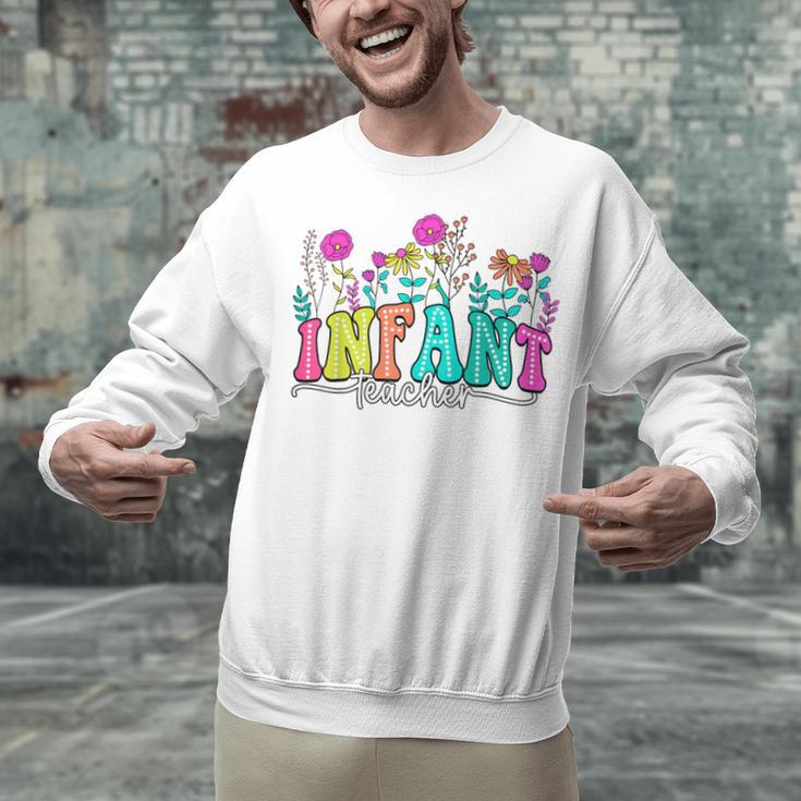 Infant Teacher Floral First Day Back To School Teaching Unisex Sweatshirt, gift for family, gift for coworker