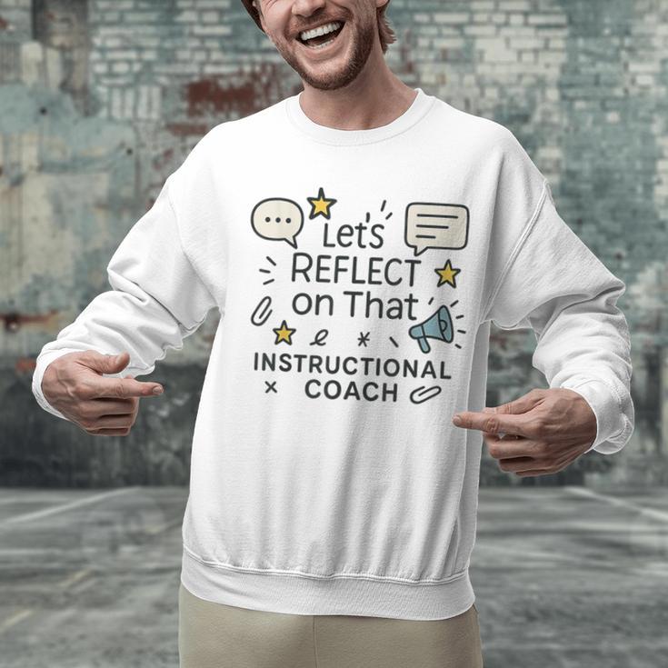 Instructional Coach Reflect Support Teachers Student Success Unisex Sweatshirt, gift for family, gift for coworker Instructional Coach Reflect Support Teachers Student Success Unisex Sweatshirt, gift for family, gift for coworker