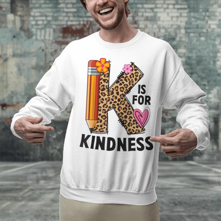 K Is For Kindness Unity Day Teacher Kids Unisex Sweatshirt, gift for family, gift for coworker K Is For Kindness Unity Day Teacher Kids Unisex Sweatshirt, gift for family, gift for coworker