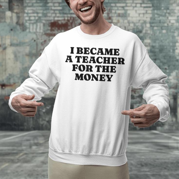 Lie Teacher Saying Humor School Class Women's Unisex Sweatshirt, gift for family, gift for coworker