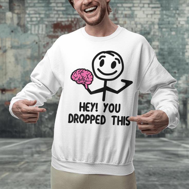 Nerdy Hey You Dropped This Brain Math Teacher Unisex Sweatshirt, gift for family, gift for coworker