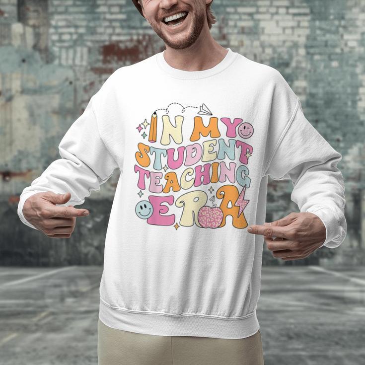 In My Student Teaching Era Back To School Teacher Team Unisex Sweatshirt, gift for family, gift for coworker