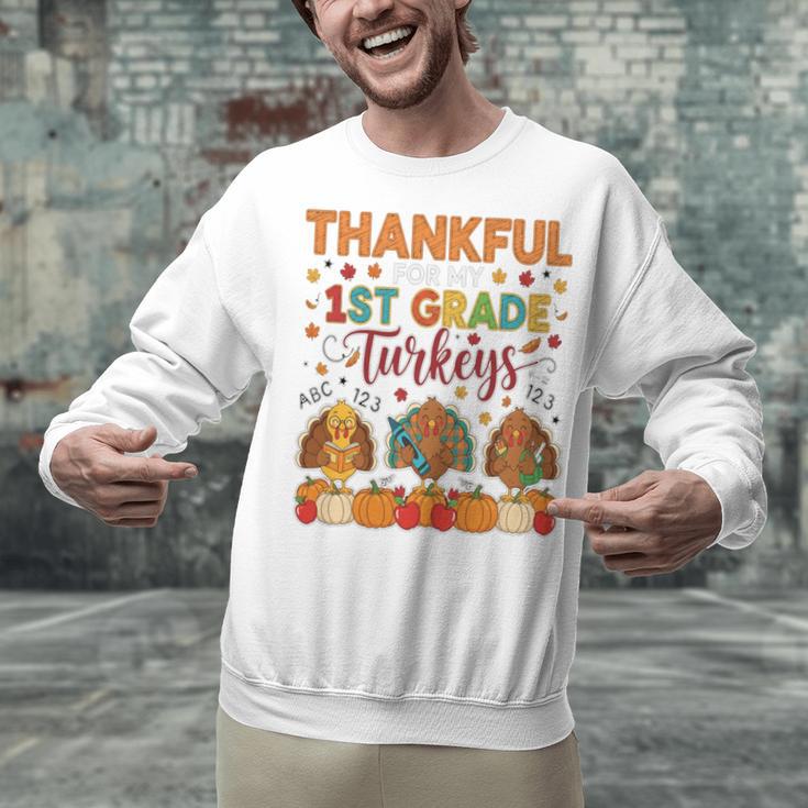 Teach Thanksgiving Teacher Thankful For My 1st Grade Turkeys Unisex Sweatshirt, gift for family, gift for coworker