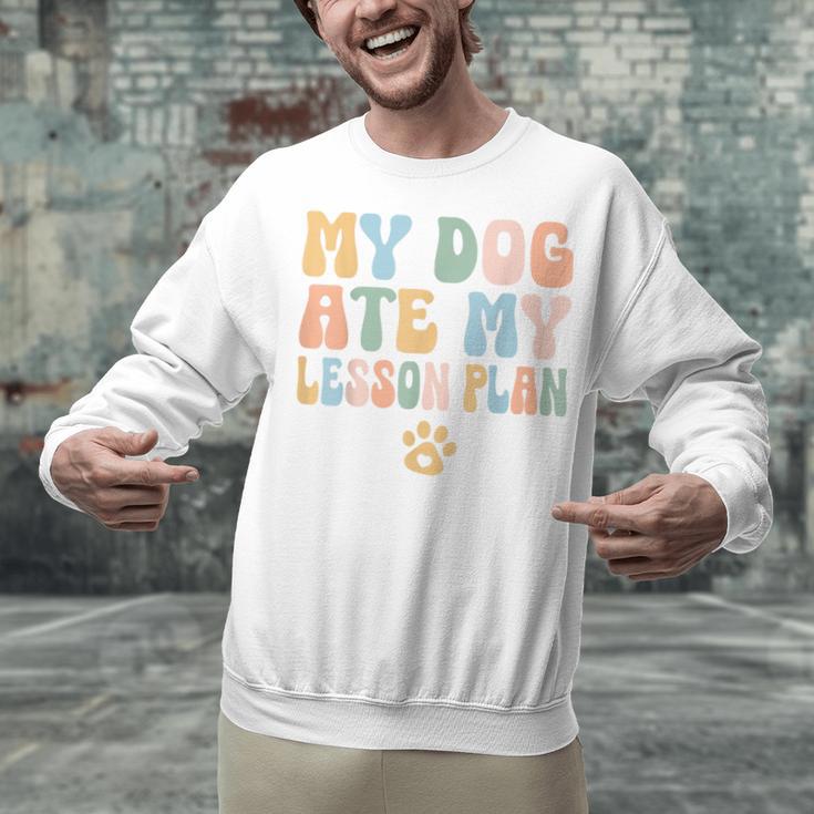 Teacher My Dog Ate My Lesson Plan Teacher Lesson Plan Unisex Sweatshirt, gift for family, gift for coworker Teacher My Dog Ate My Lesson Plan Teacher Lesson Plan Unisex Sweatshirt, gift for family, gift for coworker