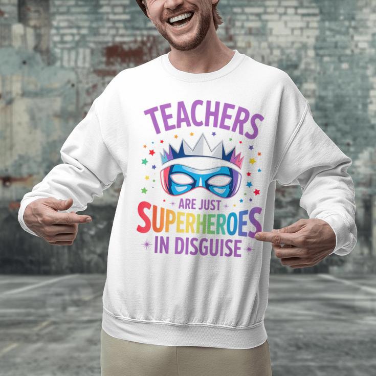 Teachers Are Just Superheroes In Disguise Back To School Unisex Sweatshirt, gift for family, gift for coworker Teachers Are Just Superheroes In Disguise Back To School Unisex Sweatshirt, gift for family, gift for coworker